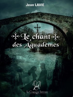 cover image of Le chant des Aquadèmes